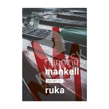Henning Mankell - Ruka