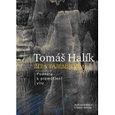 Žít s tajemstvím - Tomáš Halík