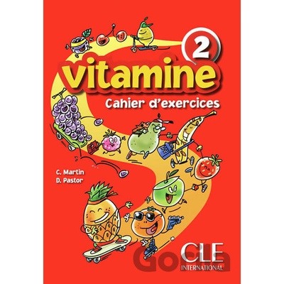 Vitamine 2: Cahier d´activités + CD audio + portfolio - Carmen Martin