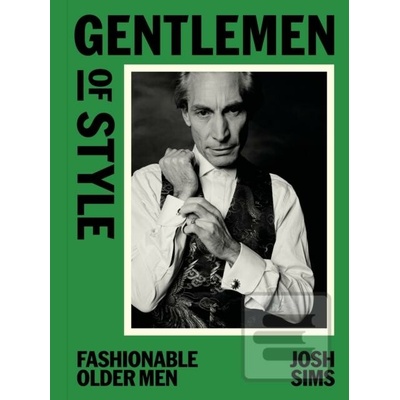 Gentlemen of Style - Josh Sims