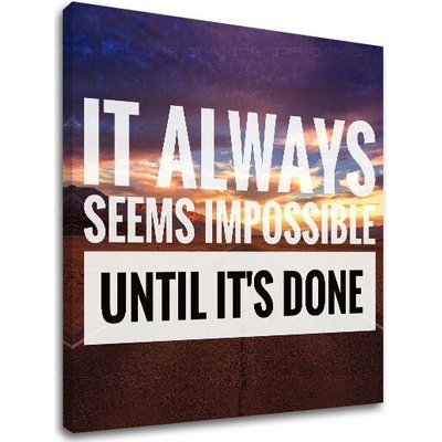 Motivačný obraz na stenu o vytrvalosti_002 - 30x30 cm