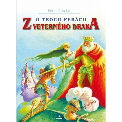 O troch perách z veterného draka - Peter Glocko
