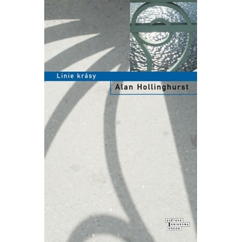 Linie krásy - Alan Hollinghurst