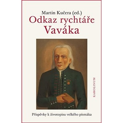 Odkaz rychtáře Vaváka