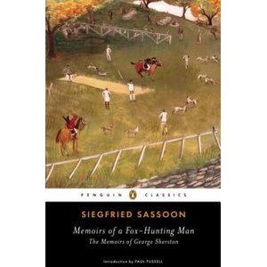 Memoirs of a Fox-Hunting Man | Siegfried Sassoon, Paul Fussell (ISBN: 9780143107156)