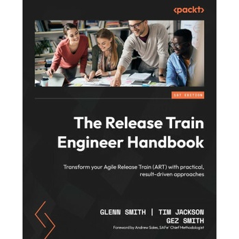 The Release Train Engineer Handbook