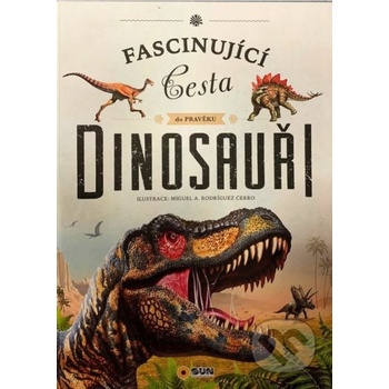 Fascinující cesta do pravěku Dinosauři - neuveden
