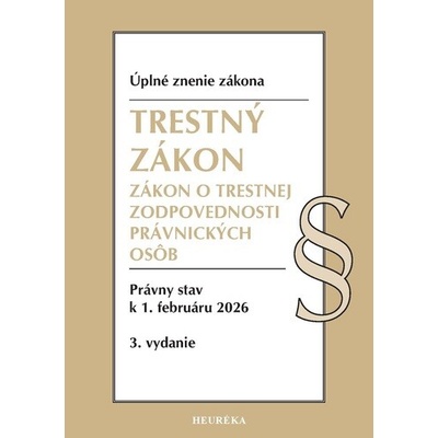 Trestný zákon, Zákon o trestnej zodpovednosti právnických osôb 2/2026, 3. vydanie