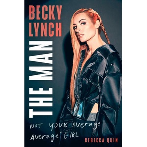 Becky Lynch: The Man | Rebecca Quin (2024)