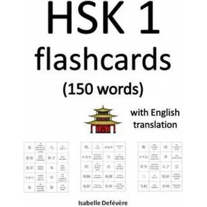 HSK 1 flashcards (150 words) with English translation | Isabelle Defevere (2019)
