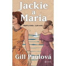Paulová Gill Jackie a Maria