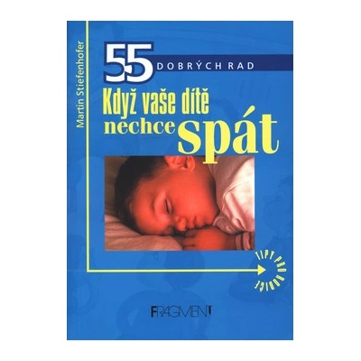 když vaše dítě nechce spát