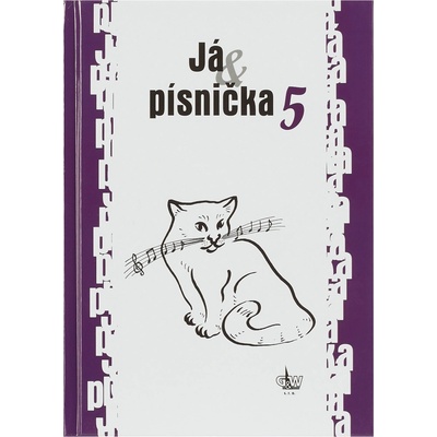 Já & písnička 5. díl zpěvník – Zboží Dáma