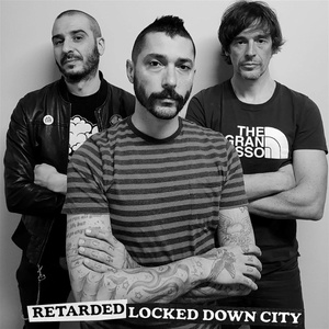 Retarded - Locked Down City (LP) (0664213633433)