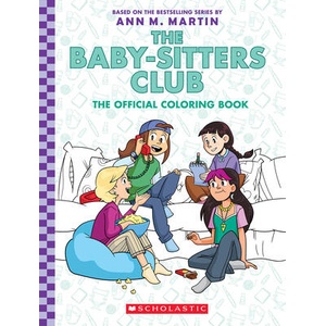 The Baby-Sitters Club: The Official Coloring Book | Fran Brylewska (ISBN: 9781338892413)