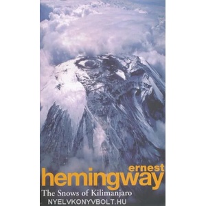The Snows Of Kilimanjaro And Other Stories (2004)