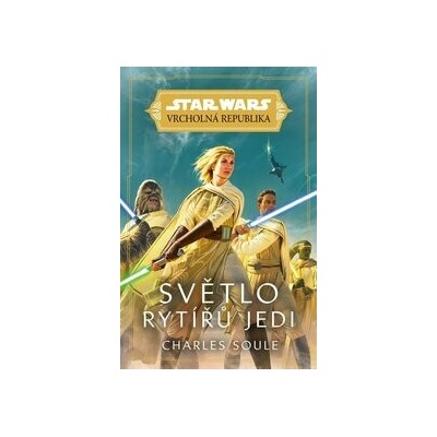 Star Wars - Vrcholná Republika - Světlo rytířů Jedi