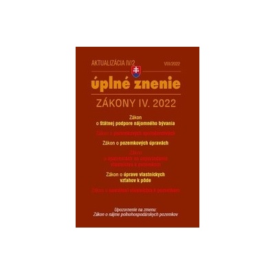 Aktualizácia IV/2 / 2022 - bývanie, stavebný zákon