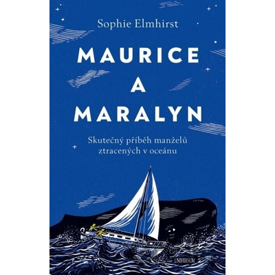 Maurice a Maralyn - Sophie Elmhirst