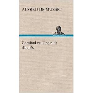 Gamiani ou Une nuit d'exces (ISBN: 9783849136307)