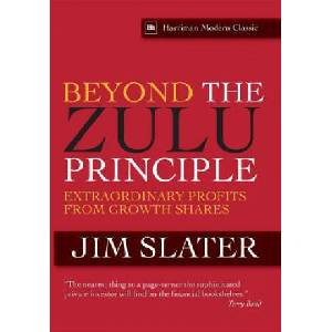 Beyond the Zulu Principle | Jim Slater (ISBN: 9780857190024)