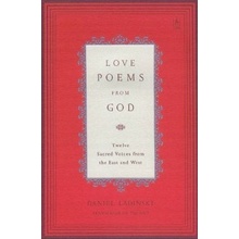 Love Poems from God - D. Ladinsky Twelve Sacred Vo