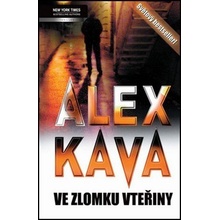 Ve zlomku vteřiny - Alex Kava