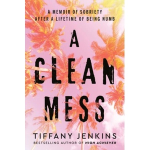 A Clean Mess | Jenkins, Tiffany (ISBN: 9780593232637)