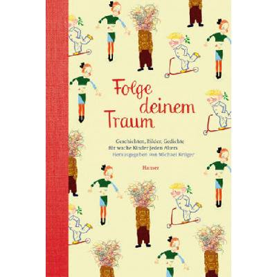 Folge deinem Traum
