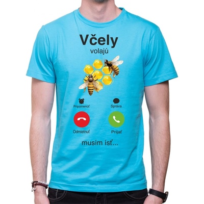 Fajntričko tričko Včely volajú, musím ísť... Phone tyrkysová modrá