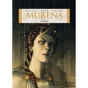 Murena. Band 11 | Theo, Philippe Delaby (ISBN: 9783958394032)