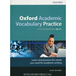 Oxford Academic Vocabulary Practice | Julie Moore (ISBN: 9780194000918)