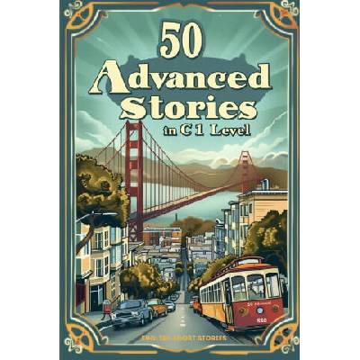 Advanced English Short Stories for ESL Learners | Elizabeth Snow