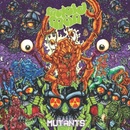 Mutants - Mutoid Man LP