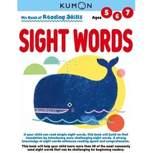 My Book of Reading Skills: Sight Words | KUMON PUBLISHING NORTH AMERICA (ISBN: 9781953845214)