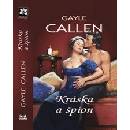 Kráska a špion - Callen Gayle