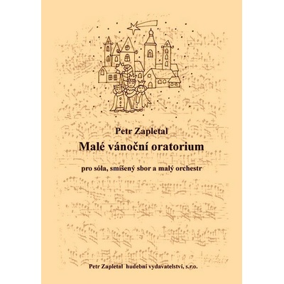 Zapletal Petr Malé vánoční oratorium