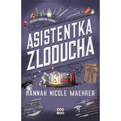Asistentka Zloducha (český jazyk) - Hannah Nicole Maehrer
