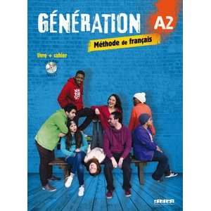 Génération A2 - Livre + Cahier + CD mp3 + DVD (2016)