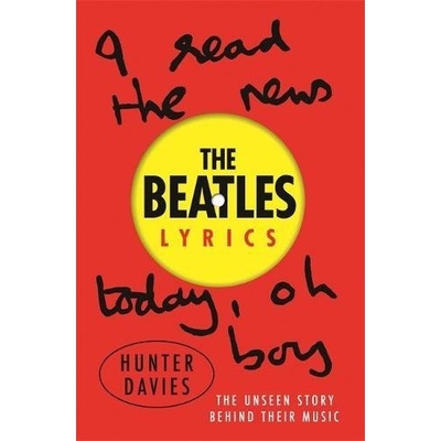 The Beatles Lyrics - Hunter Davies