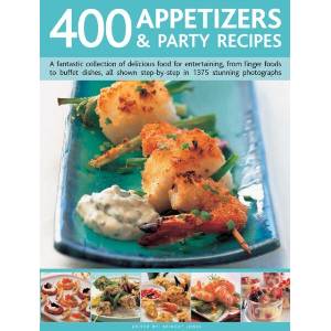 400 APPETIZERS & PARTY RECIPES (ISBN: 9781844775248)