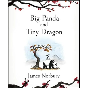 Big Panda and Tiny Dragon (ISBN: 9780241529324)
