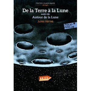 De la Terre à la Lune/Autour de la Lune | Verne (ISBN: 9782075115759)