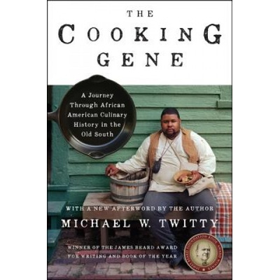 The Cooking Gene: A Journey Through African American Culinary History in the Old South Twitty Michael W.Paperback