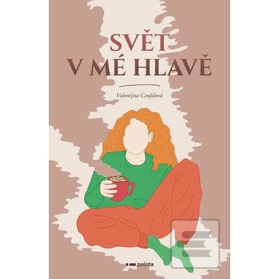 Svět v mé hlavě - Valentýna Coufalová