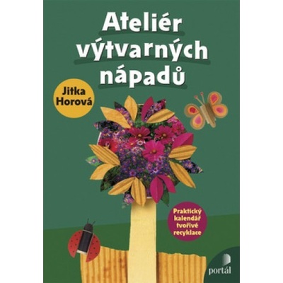 Ateliér výtvarných nápadů Jitka Horová