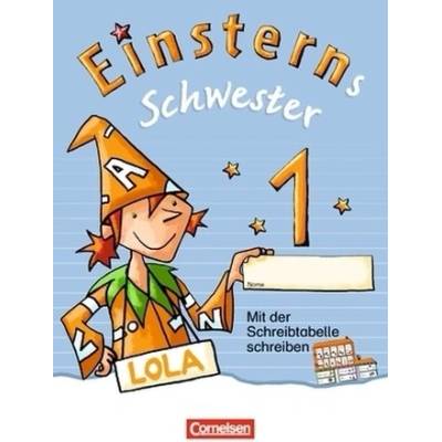 1. Jahrgangsstufe - Mit der Schreibtabelle schreiben