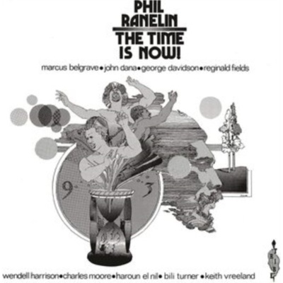 The Time Is Now - Phil Ranelin LP