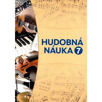 Hudobná náuka pracovný zošit 7 pracovný zošit pre 7. ročník ZUŠ od Martina Vozara