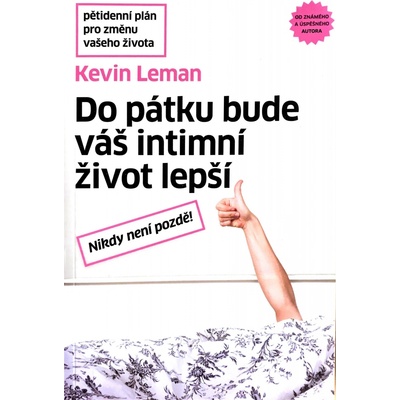 Kevin Leman: Do pátku bude váš intimní život lepší